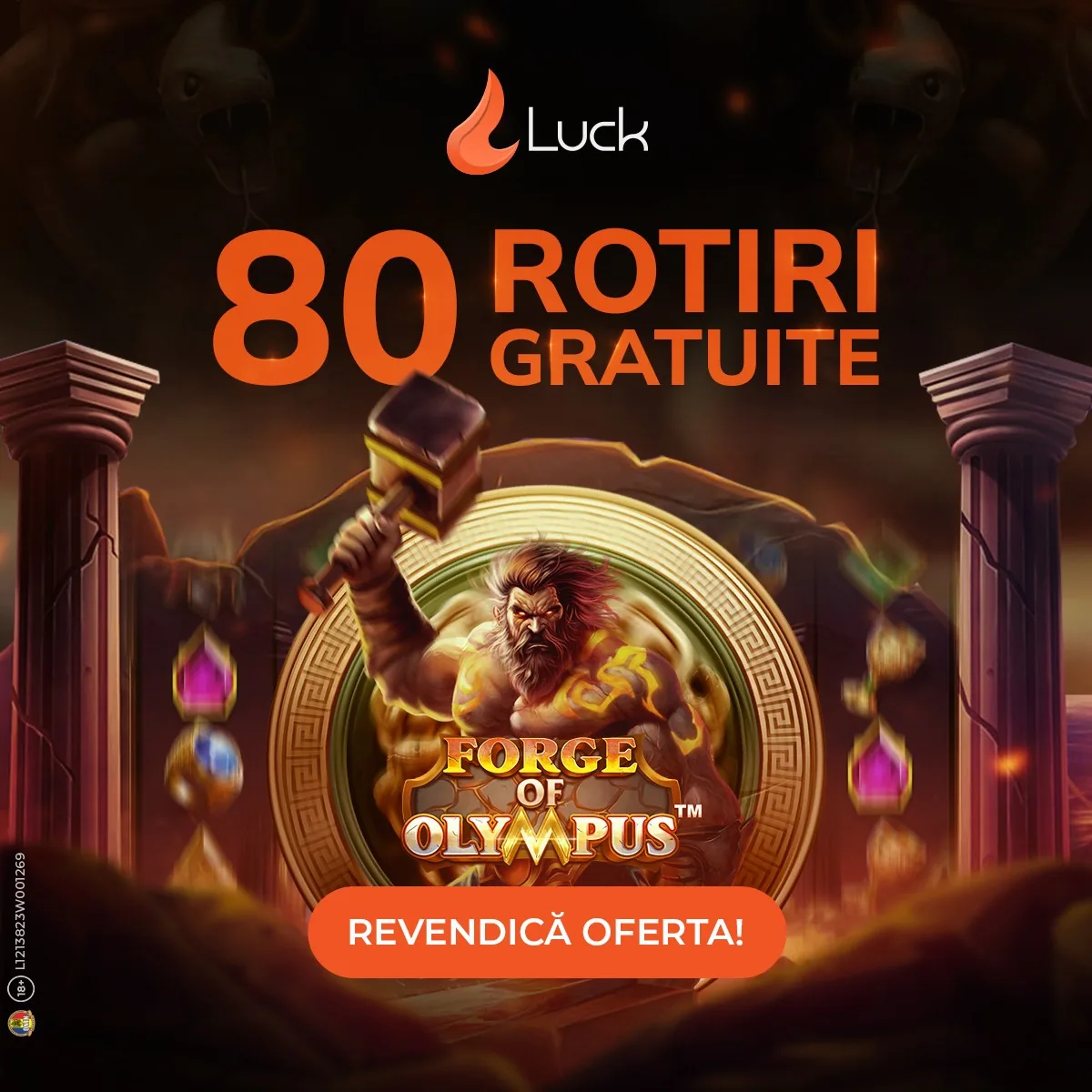 Luck — 80 rotiri gratuite, Forge of Olympus